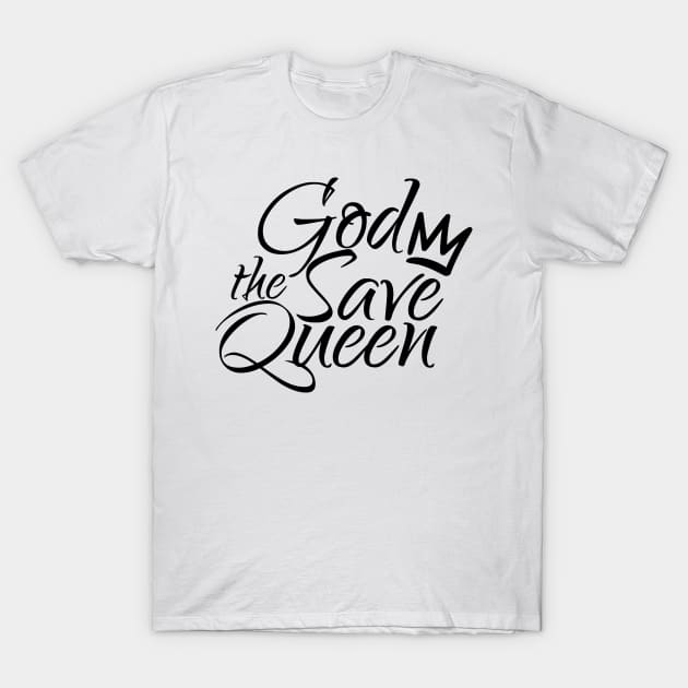 God Save the Queen T-Shirt by MrKovach